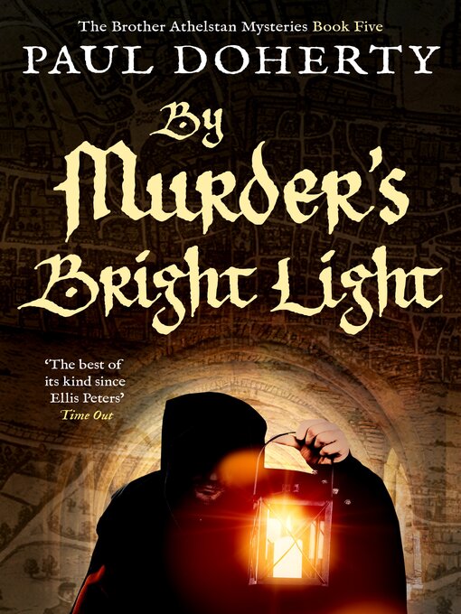 Title details for By Murder's Bright Light by Paul Doherty - Available